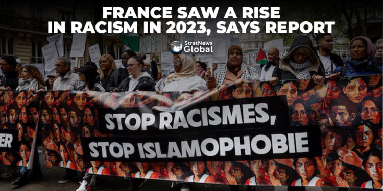 France saw a rise in all types of racism in 2023, says report