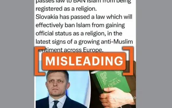 Slovakia didn’t recently pass law to ban Islam from gaining official status as a religion