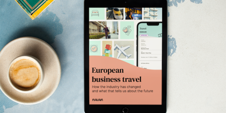 Navan White Paper analyses business travel in Europe