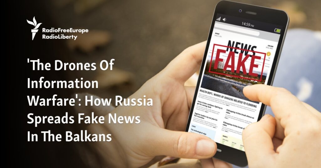 How Russia Spreads Fake News In The Balkans