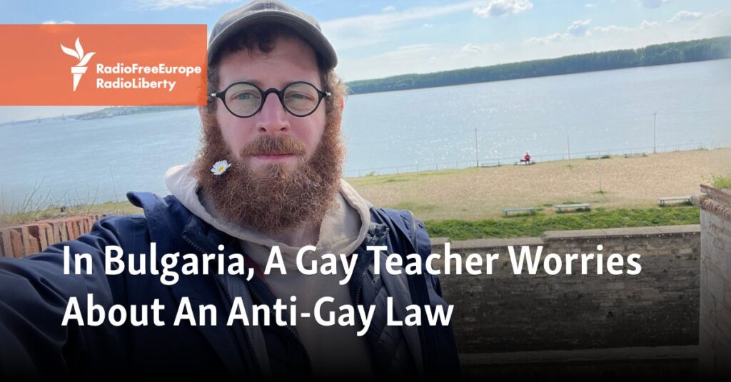 In Bulgaria, A Gay Teacher Worries About An Anti-Gay Law