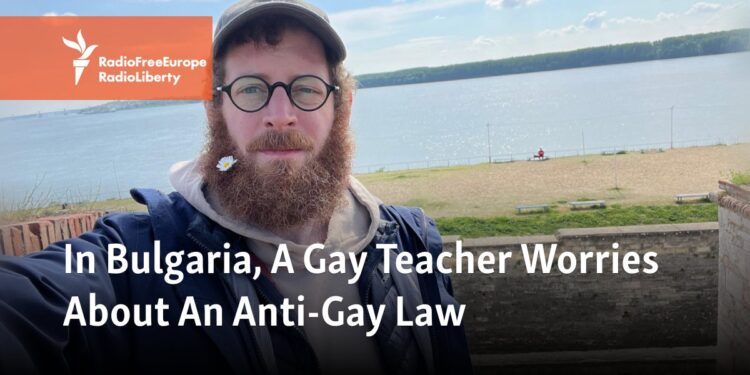 In Bulgaria, A Gay Teacher Worries About An Anti-Gay Law