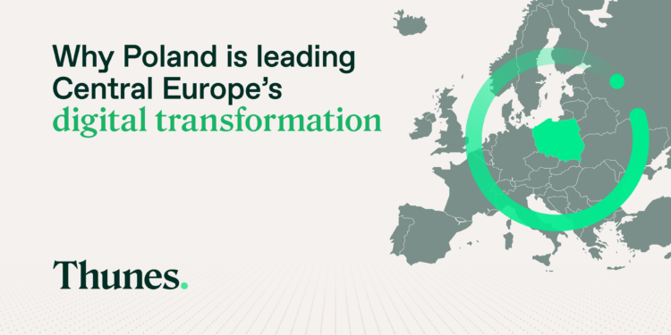 Why Poland is leading Central Europe’s digital transformation