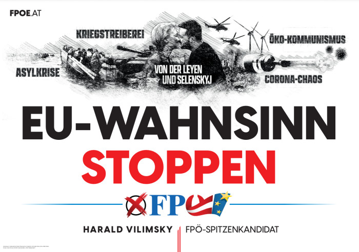 A campaign poster for Austria’s FPÖ that reads ‘EU-Wahnsinn stoppen’  