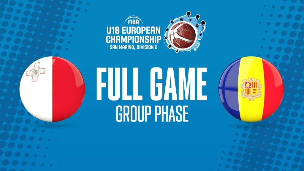 Malta v Andorra | Full Basketball Game | FIBA U18 European Championship 2022 - FIBA U18 European Championship 2022, Division C