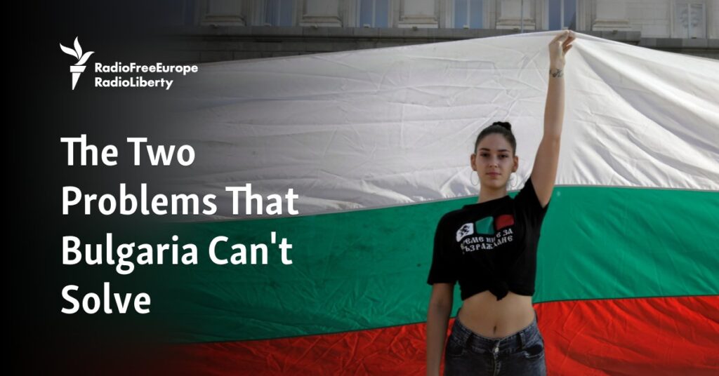 The Two Problems That Bulgaria Can't Solve