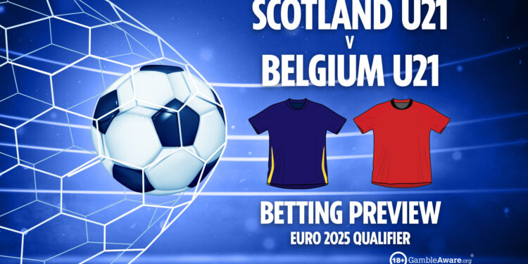 Scotland U21 vs Belgium U21 prediction and betting tips for crunch Euro 2025 qualifier