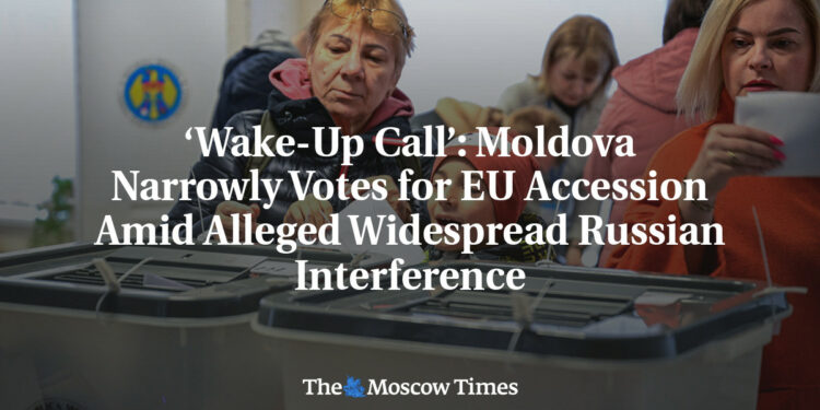 ‘Wake-Up Call’: Moldova Narrowly Votes for EU Accession Amid Alleged Widespread Russian Interference