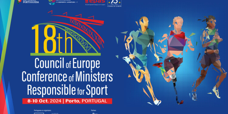 18th Council of Europe Conference of Ministers Responsible for Sport in Porto (Portugal): a call for the future of sport