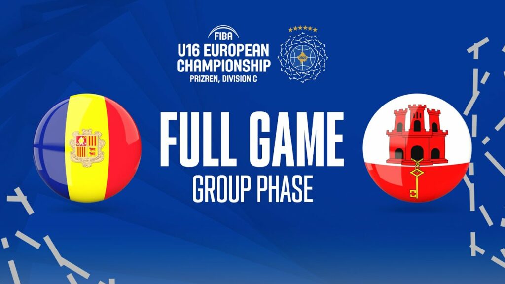 Andorra v Gibraltar | Full Basketball Game | FIBA U16 European Championship 2022 – FIBA U16 European Championship 2022, Division C