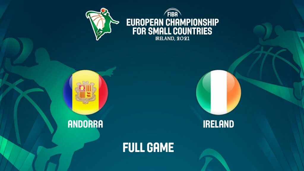 Andorra v Ireland | Full Game – FIBA European Championship for Small Countries 2022