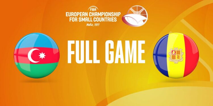 Azerbaijan v Andorra | Full Basketball Game - FIBA European Championship for Small Countries 2022