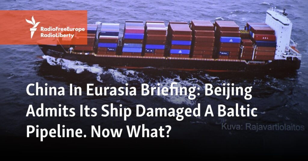 Beijing Admits Its Ship Damaged A Baltic Pipeline. Now What?