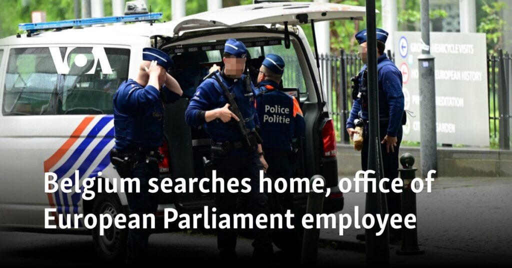 Belgium searches home, office of European Parliament employee