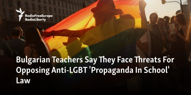 Bulgarian Teachers Say They Face Threats For Opposing Anti-LGBT 'Propaganda In School' Law