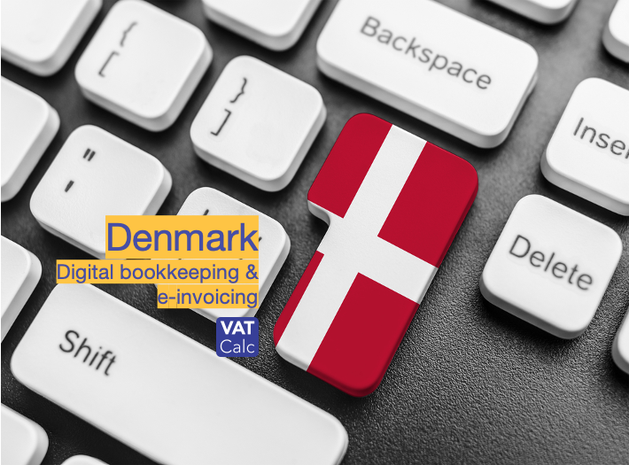 Denmark digital certified invoicing & bookkeeping July 2024 launch