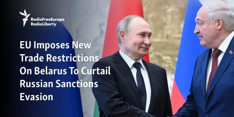 EU Imposes New Trade Restrictions On Belarus To Curtail Russian Sanctions Evasion