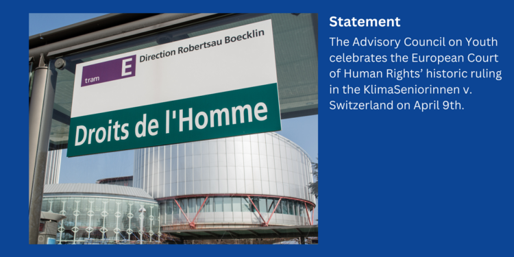 European Court of Human Rights’ historic ruling in the case of KlimaSeniorinnen v. Switzerland