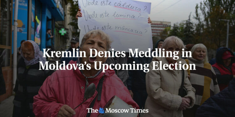 Kremlin Denies Meddling in Moldova’s Upcoming Election