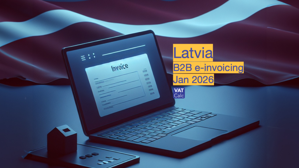 Latvia B2B e-invoicing Jan 2026 update