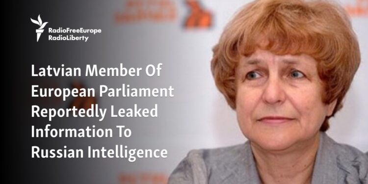 Latvian Member Of European Parliament Reportedly Leaked Information To Russian Intelligence