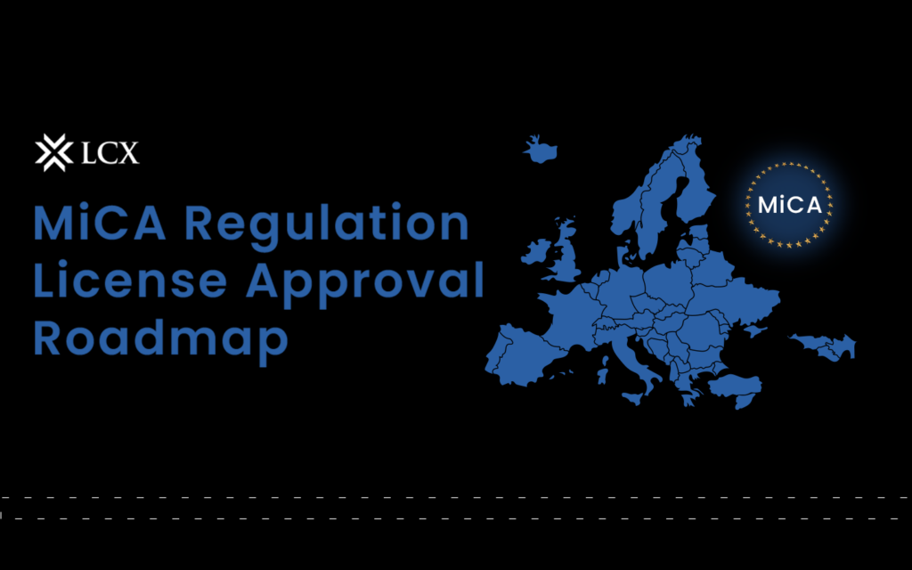 MiCA Regulation License Approval Roadmap