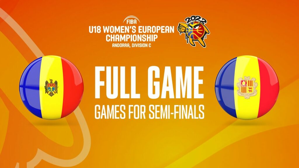 Moldova v Andorra | Full Basketball Game | FIBA U18 Women's European Championship 2022 - FIBA U18 Women's European Championship 2022, Division C