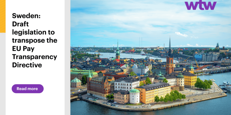 Sweden: Draft legislation to transpose the EU Pay Transparency Directive