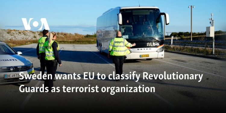 Sweden wants EU to classify Revolutionary Guards as terrorist organization