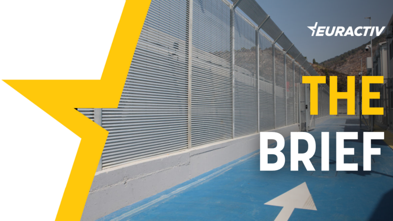 The Brief – From Schengen to Shëngjin – Euractiv