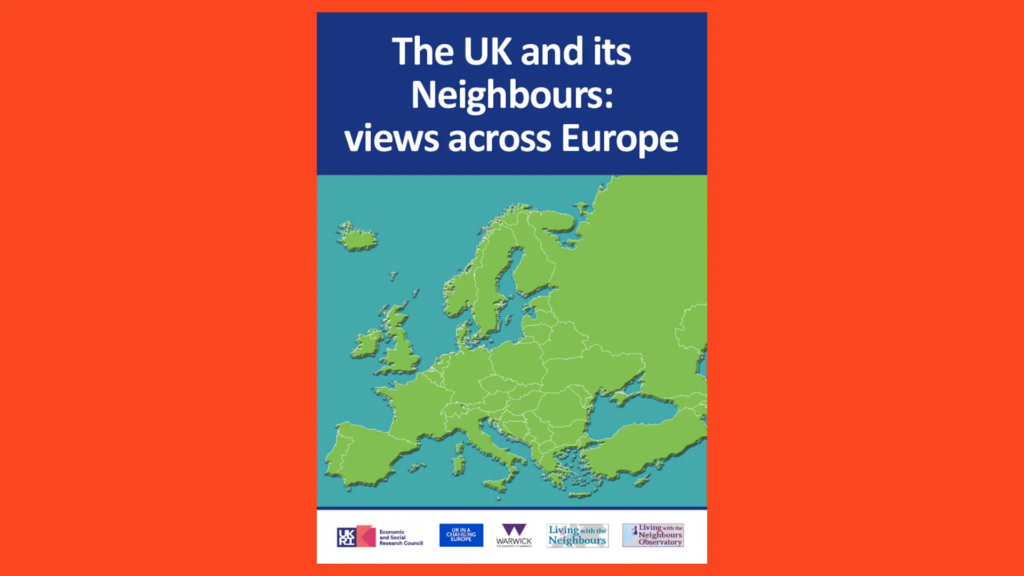 The UK and its Neighbours: views across Europe