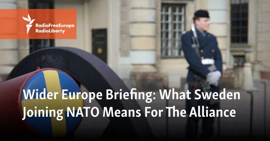 What Sweden Joining NATO Means For The Alliance