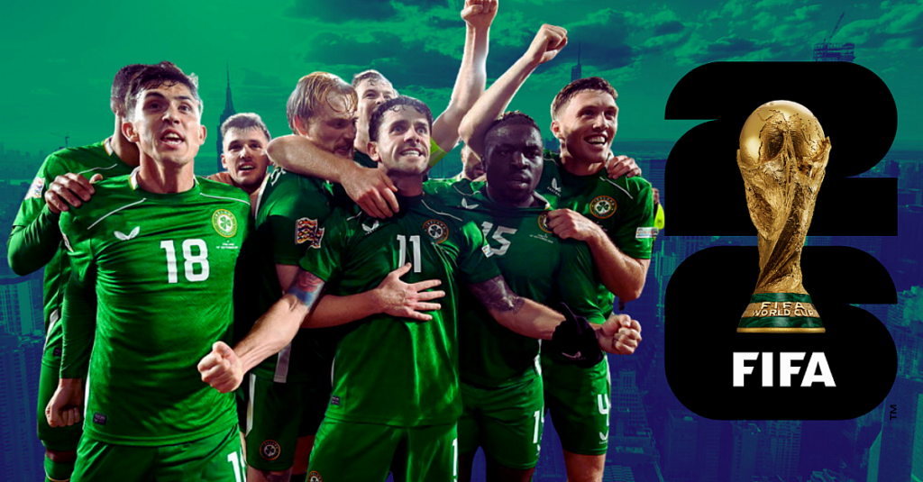 Ireland’s Qualifying Road To The 2026 World Cup Explained