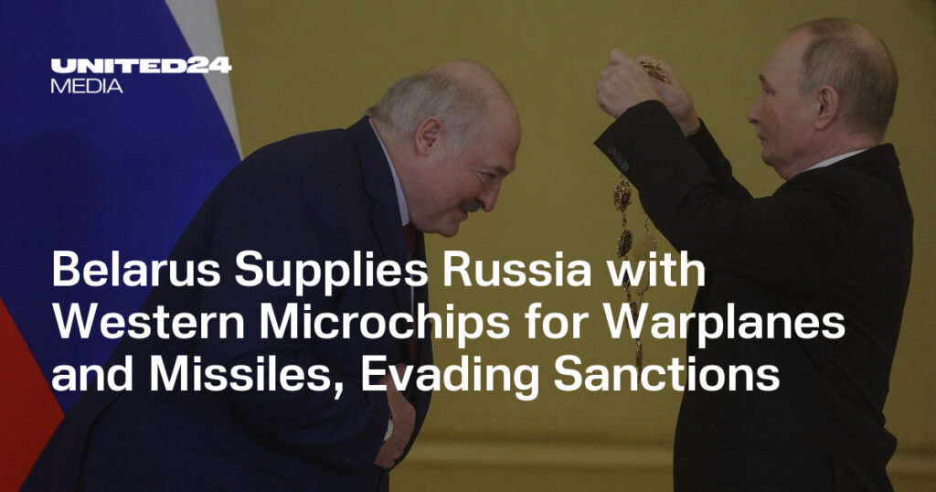 Belarus Supplies Russia with Western Microchips for Warplanes and Missiles, Evading Sanctions