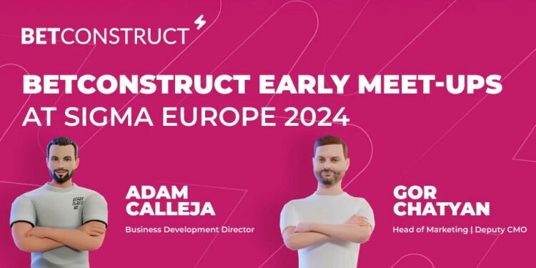 BetConstruct to participate in pre-event activities ahead of SiGMA Europe 2024