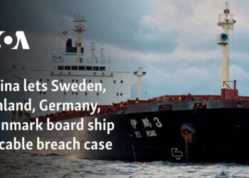 China lets Sweden, Finland, Germany, Denmark board ship in cable breach case China lets Sweden, Finland, Germany, Denmark board ship in cable breach case