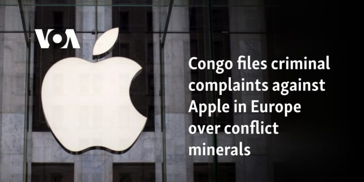 Congo files criminal complaints against Apple in Europe over conflict minerals