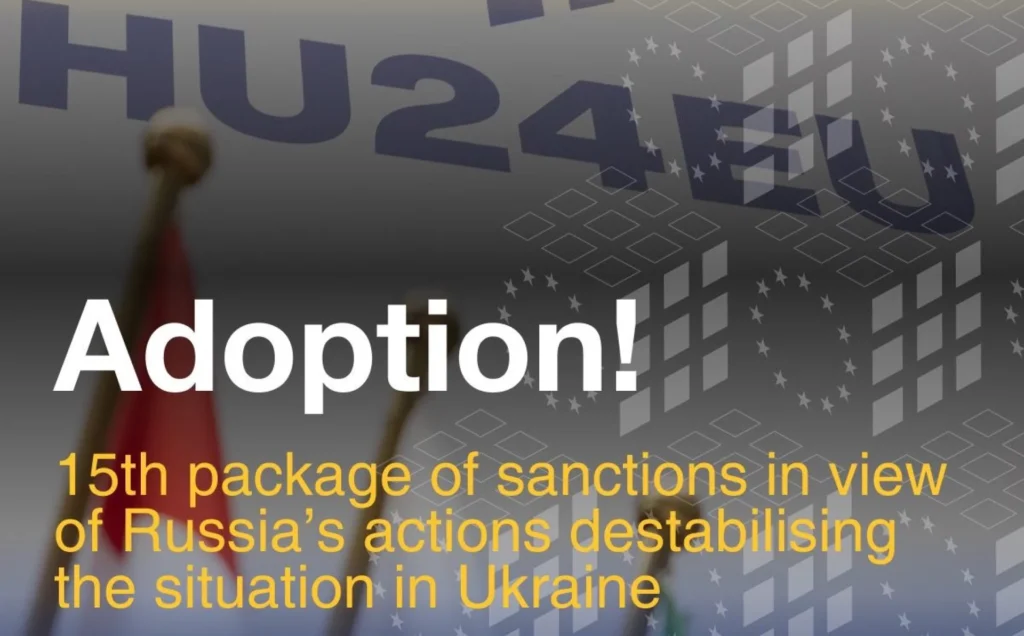 EU adopts 15th sanctions package against Russia