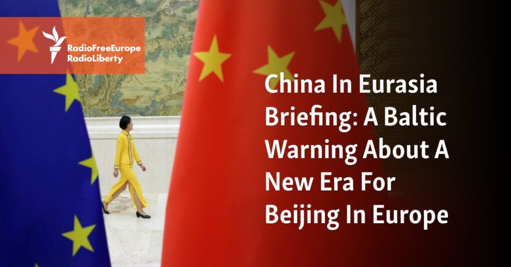 A Baltic Warning About A New Era For Beijing In Europe