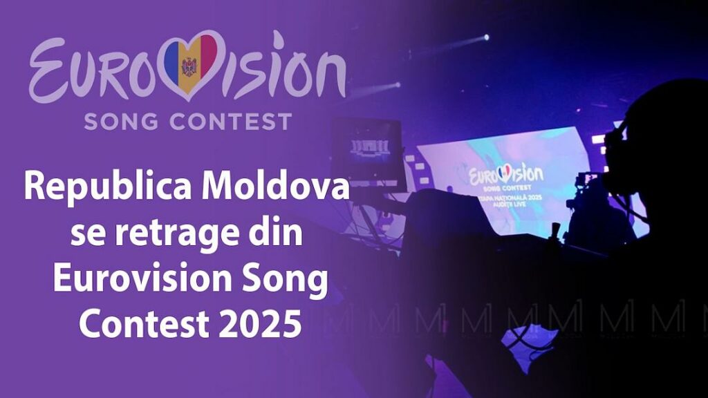 Moldova withdraws from Eurovision 2025 due to “economic, artistic challenges”