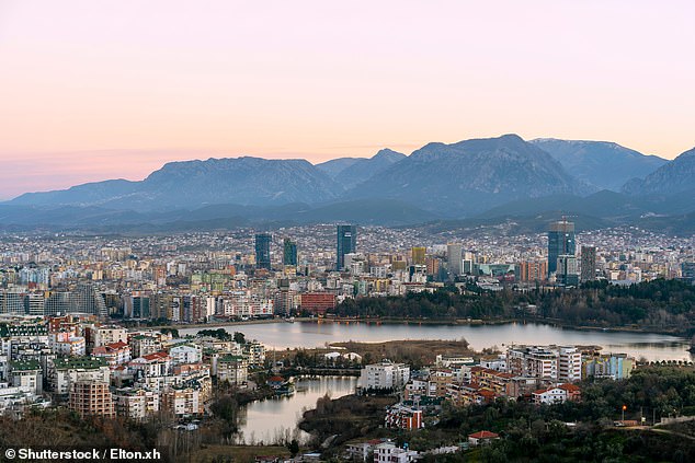 Tirana (pictured above) has the 'best infrastructure' in the country and is great for retirees who want an 'active lifestyle'