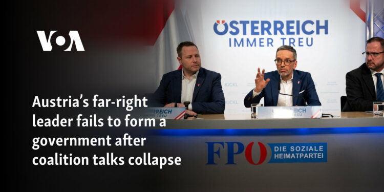 Austria’s far-right leader fails to form a government after coalition talks collapse